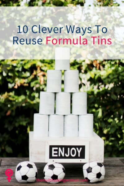 10 Clever Ways to Reuse Formula Tins