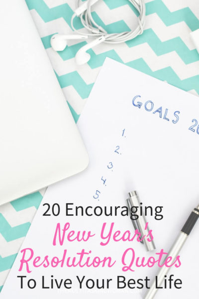 20 Encouraging New Year's Resolution Quotes To Live Your Best Life