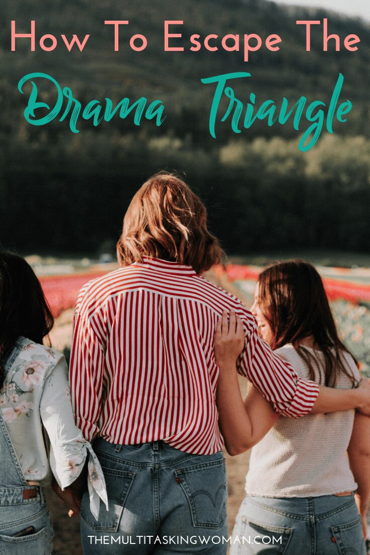 How to Escape the drama triangle