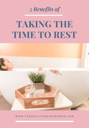 5 benefits of taking the time to rest